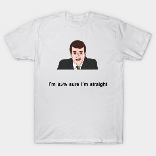 Peep Show I'm 85% sure I'm straight T-Shirt